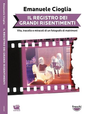 cover image of Il registro dei grandi risentimenti